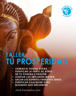 TALLER TU PROSPERIDAD 27 de agosto 2025 4:00 PM hora New York $10