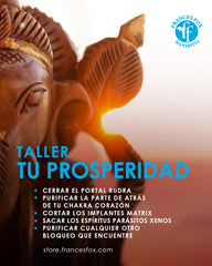 TALLER TU PROSPERIDAD 27 de agosto 2025 4:00 PM hora New York $10
